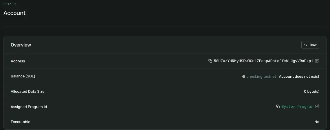 Solana Explorer looking up a freshly generated address: account does not exist, 0 bytes, assigned to the System Program